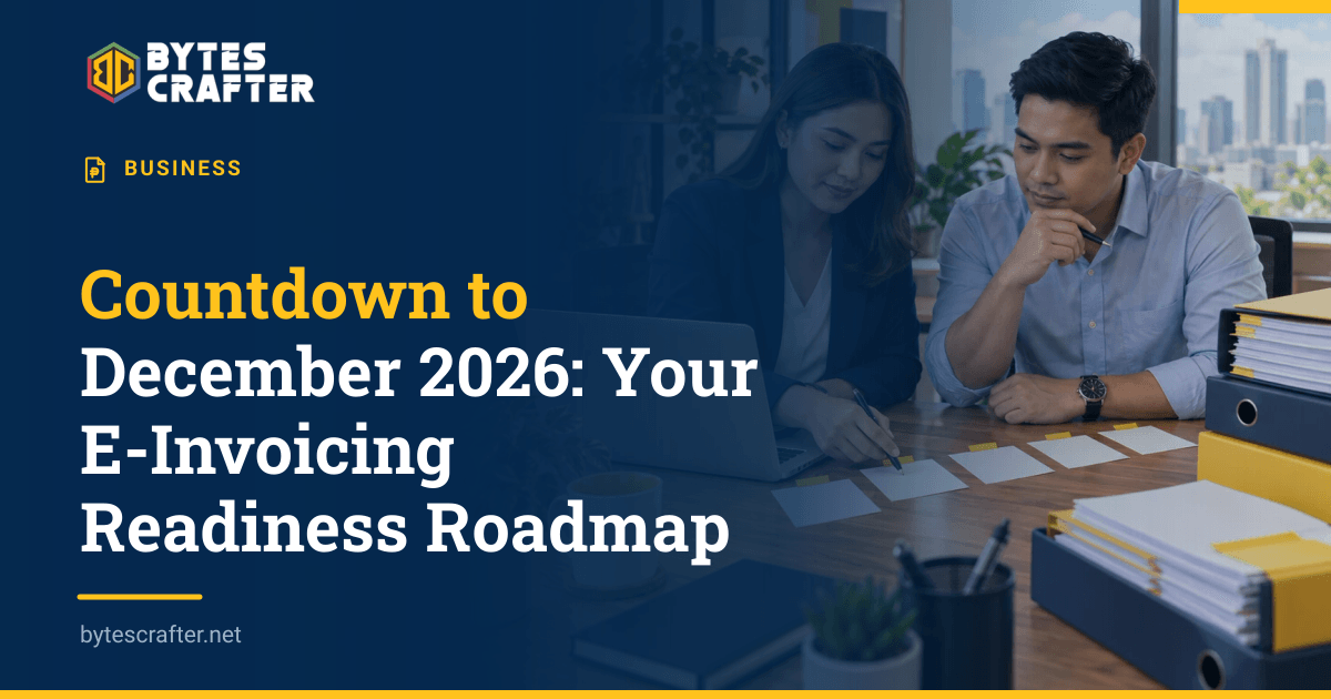 Countdown to December 2026: Your E-Invoicing Readiness Roadmap