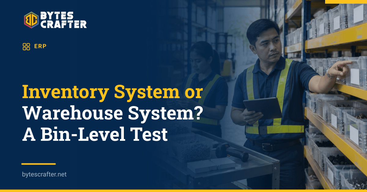 Inventory System or Warehouse System? A Bin-Level Test