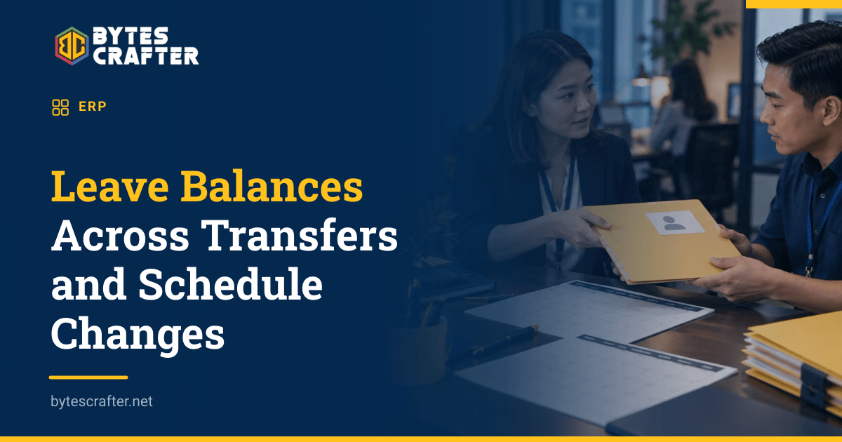 Leave Balances Across Transfers and Schedule Changes