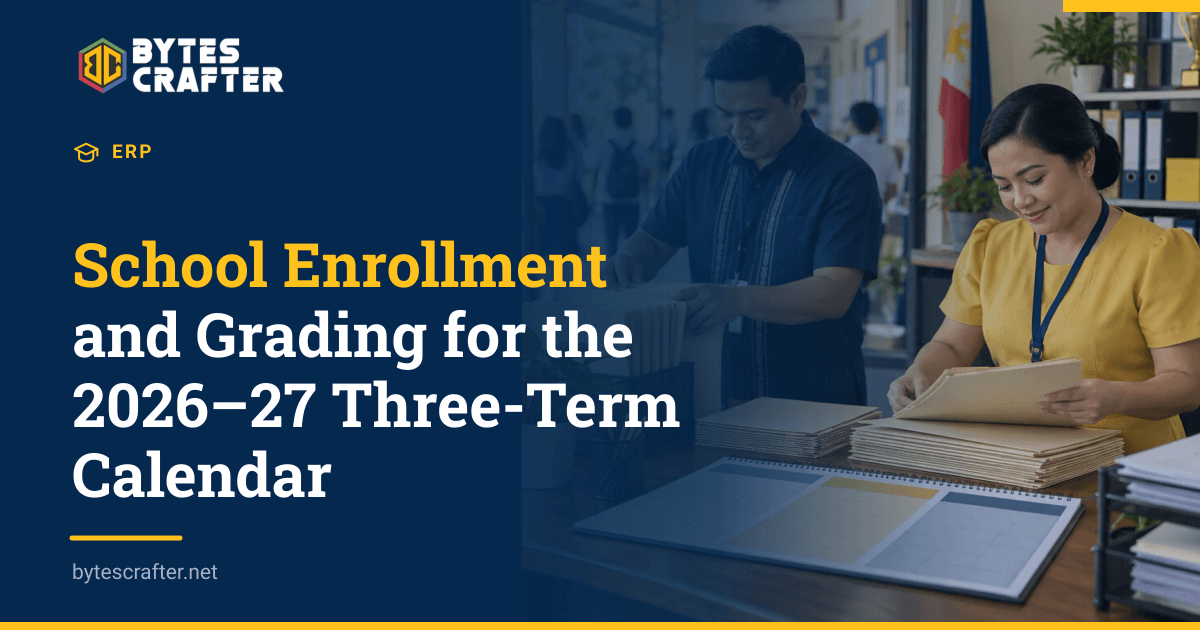 School Enrollment and Grading for the 2026–27 Three-Term Calendar