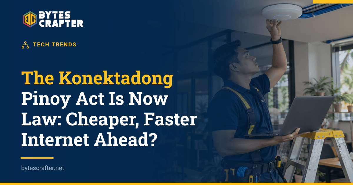 The Konektadong Pinoy Act Is Now Law: Cheaper, Faster Internet Ahead?