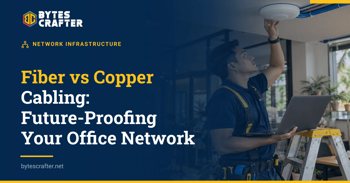 Fiber vs Copper Cabling: Future-Proofing Your Office Network