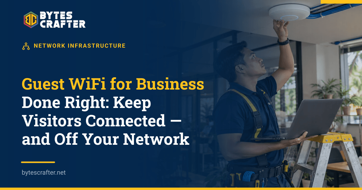 Guest WiFi for Business Done Right: Keep Visitors Connected — and Off Your Network