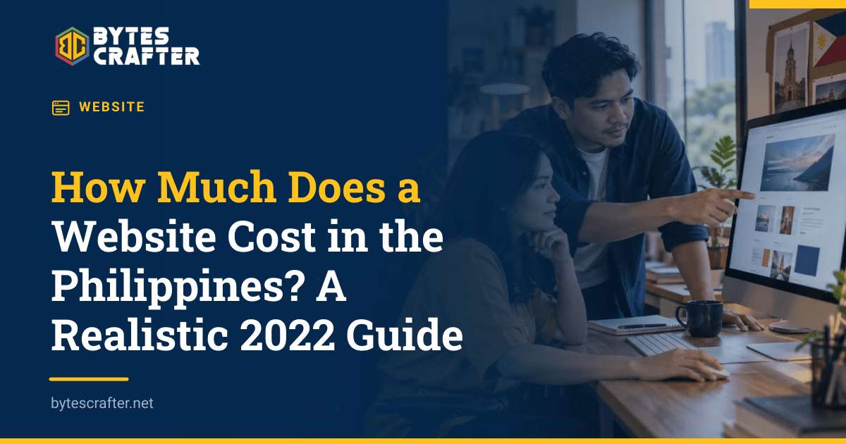 How Much Does a Website Cost in the Philippines? A Realistic 2022 Guide