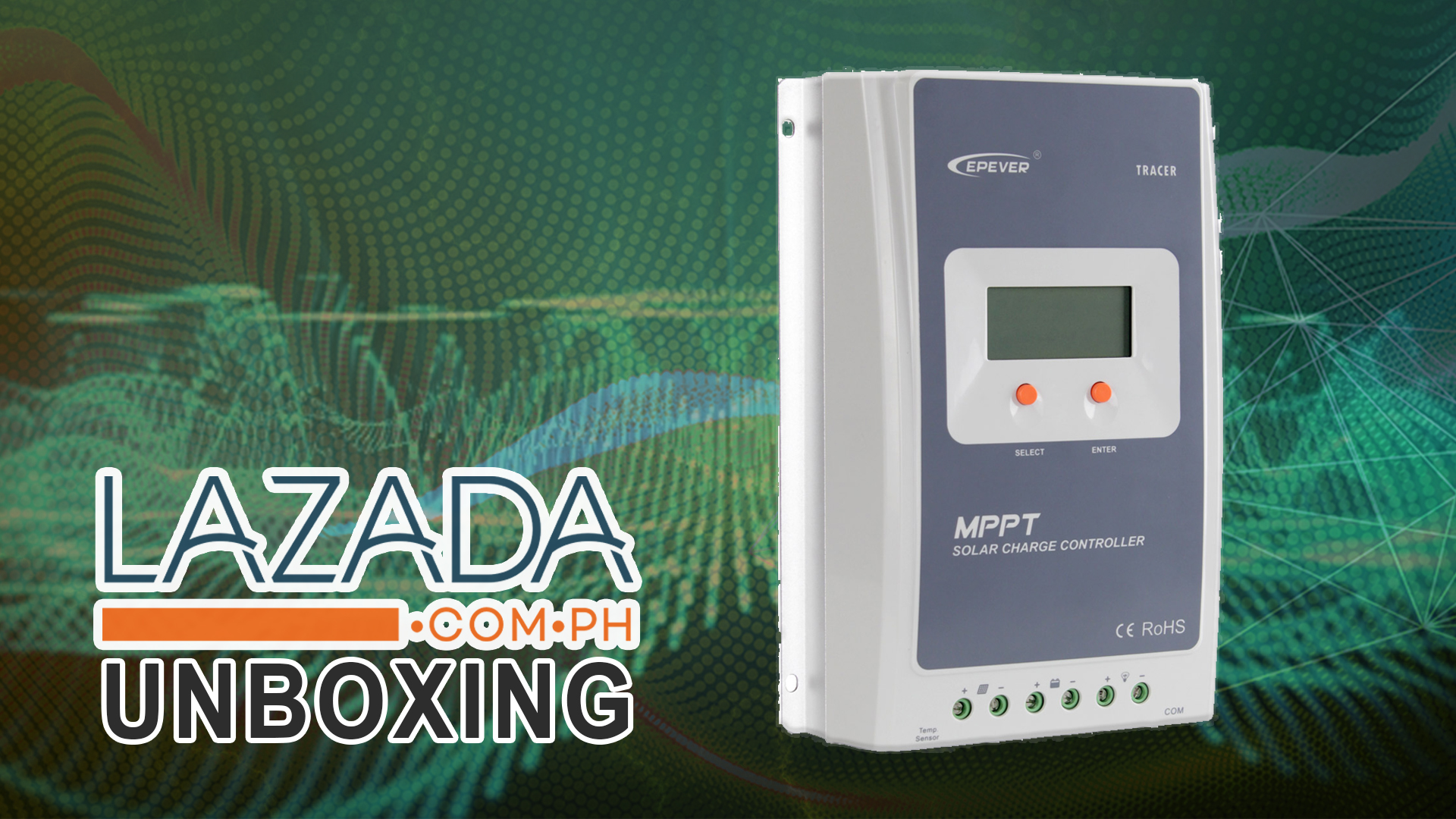 Lazada Unboxing – EPever MPPT Solar Charge Controller