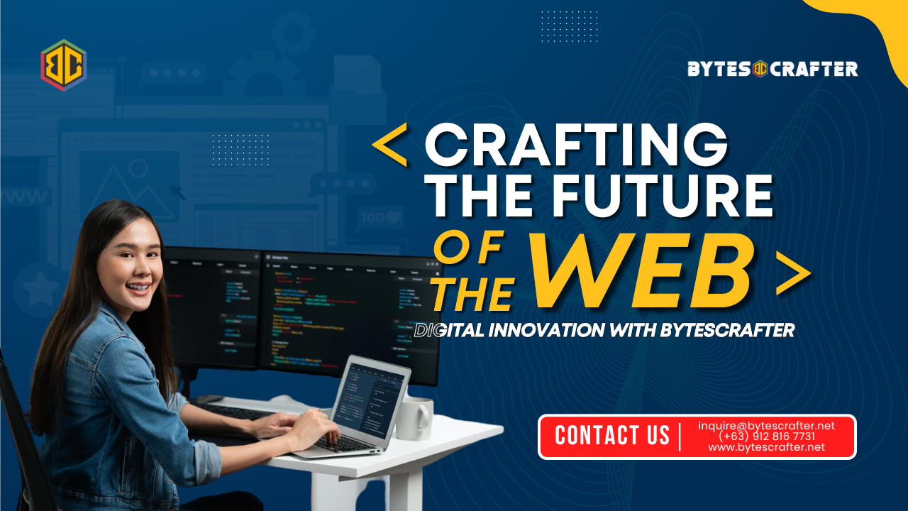 Web Development: Building the Digital World with BytesCrafter