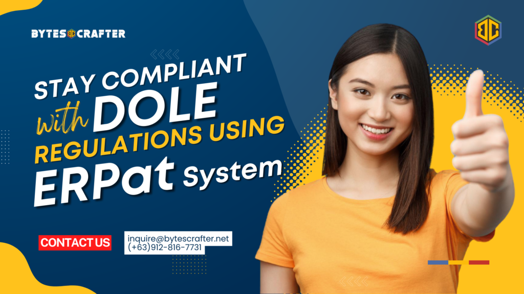 compliant with DOLE regulations using ERPat System.