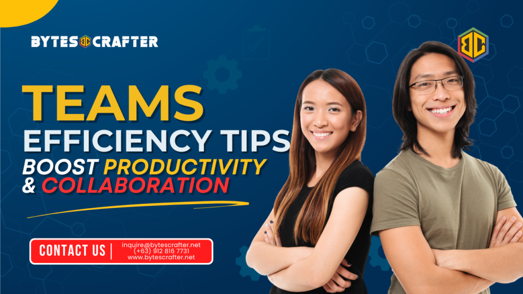 Featured image for the blog article titled 'Streamline Communication: Best Practices for Using Microsoft Teams Effectively.' It shows two smiling team members standing confidently with arms crossed. The background includes digital icons like gears and checklists, and bold text highlights 'Teams Efficiency Tips: Boost Productivity & Collaboration.' Branding elements and contact info for Bytes Crafter are included.